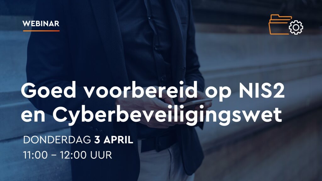 Webinar NIS2 en cyberbeveiligingswet