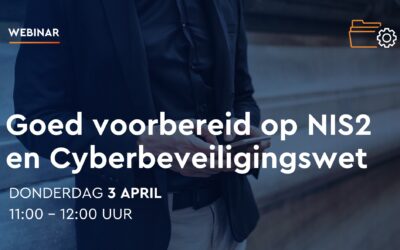 Webinar NIS2 en cyberbeveiligingswet