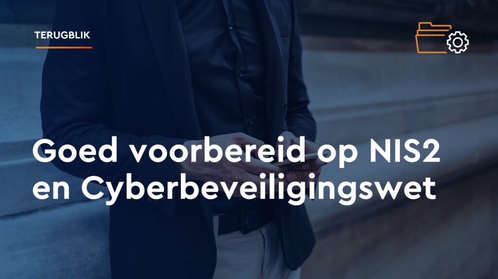 NIS2 en Cyberbeveiligingswet